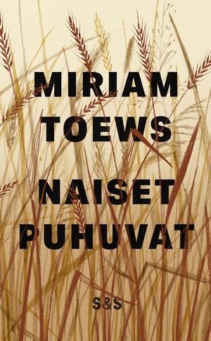 Naiset puhuvat by Miriam Toews