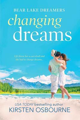 Changing Dreams by Kirsten Osbourne