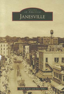 Janesville by Den Adler, Judith Adler