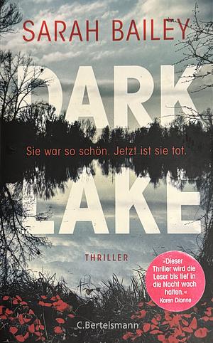 Dark Lake by Sarah Bailey