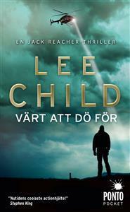 Värt att dö för by Anders Bellis, Lee Child