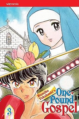 One-Pound Gospel, Vol. 3 (2nd Edition) by Rumiko Takahashi