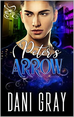 Peter's Arrow by Dani Gray