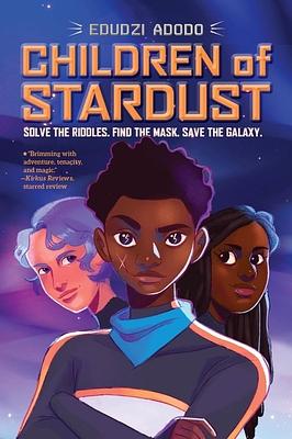 Children of Stardust by Edudzi Adodo