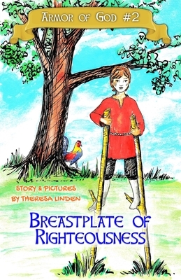 Breastplate of Righteousness by Theresa Linden