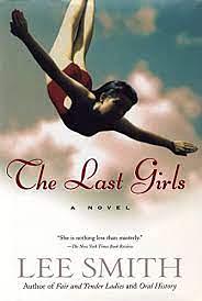 The Last Girls by Lee Smith