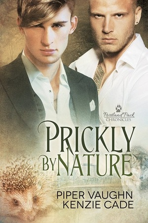 Prickly By Nature by Kenzie Cade, Piper Vaughn