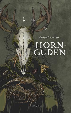 Hornguden  by Magdalena Hai