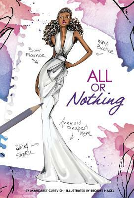 All or Nothing by Margaret Gurevich
