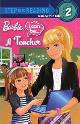 Barbie I Can Be... A Teacher by Mary Man-Kong, Mary Man-Kong