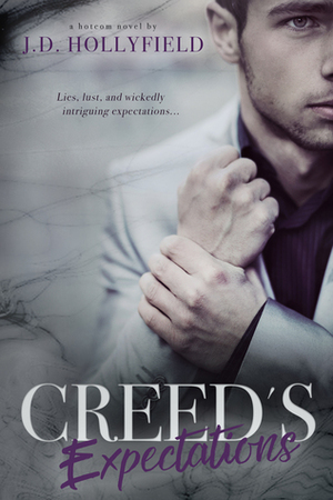 Creed's Expectations by J.D. Hollyfield