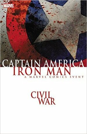 Civil War: Captain America/Iron Man by Mike Perkins, Daniel Knauf, Charles Knauf, Christos Gage, Ed Brubaker, Lee Weeks, Brian Michael Bendis, Patrick Zircher