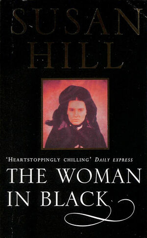 The Woman in Black by Susan Hill
