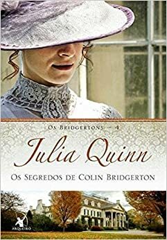 Os Segredos De Colin Bridgerton by Julia Quinn