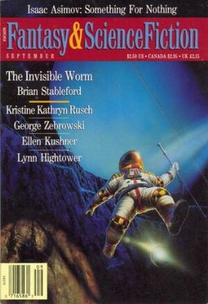 The Magazine of Fantasy and Science Fiction, September 1991 by Charles Pellegrino, Brian Stableford, Isaac Asimov, Lynn S. Hightower, Joe L. Hensley, George Zebrowski, Ellen Kushner, Nick DiChario, Orson Scott Card, Kristine Kathryn Rusch, Algis Budrys