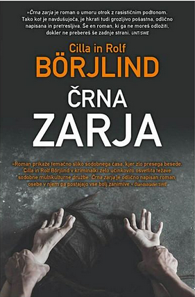 Črna zarja by Rolf Börjlind, Cilla Börjlind