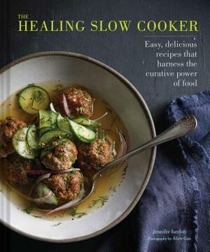 The Healing Slow Cooker: Lower Stress * Improve Gut Health * Decrease Inflammation (Slow Cooking, Healthy Eating, Diet Book) by Jennifer Iserloh