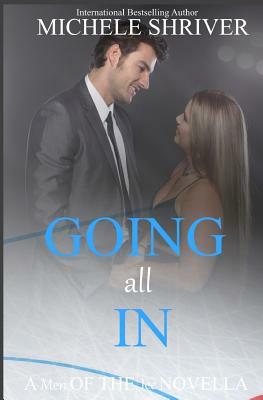 Going All In by Michele Shriver