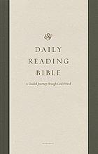 ESV Daily Bible: A Guided Journey through God's Word by 