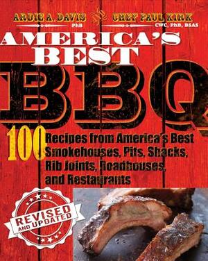 America's Best BBQ (Revised Edition) by Chef Paul Kirk, Ardie A. Davis