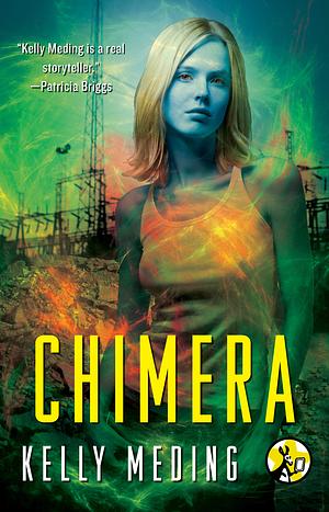 Chimera by Kelly Meding