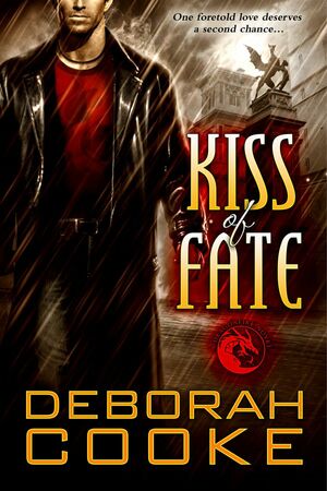 Kiss of Fate by Deborah Cooke