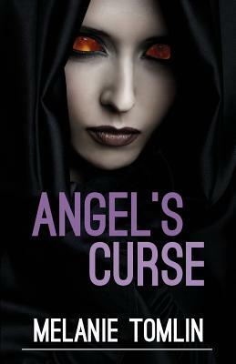 Angel's Curse by Melanie Tomlin