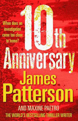 10th Anniversary by James Patterson