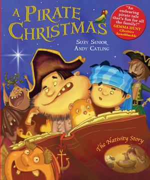 A Pirate Christmas: The Nativity Story by Suzy Senior