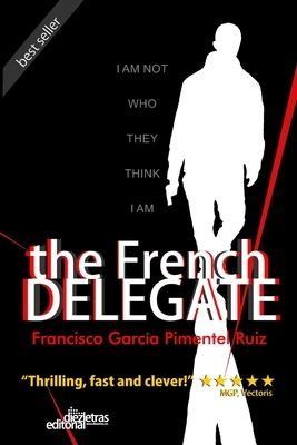 The French Delegate by Francisco Garcia Pimentel Ruiz