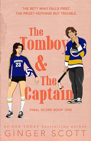 The Tomboy and The Captain by Ginger Scott