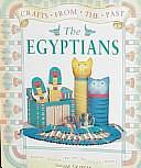 Egyptian Crafts from the Past by Gillian Chapman