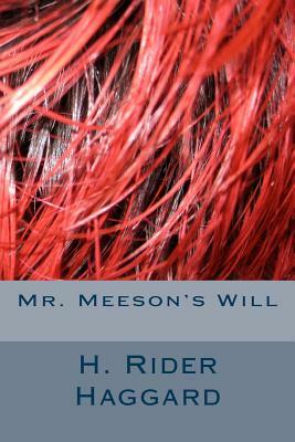 Mr. Meeson's Will by H. Rider Haggard