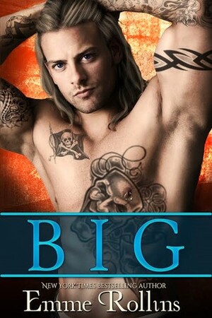 Big by Emme Rollins