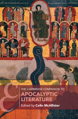 The Cambridge Companion to Apocalyptic Literature by 
