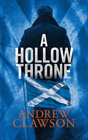 A Hollow Throne by Andrew Clawson