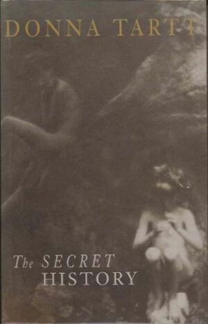 The Secret History by Donna Tartt