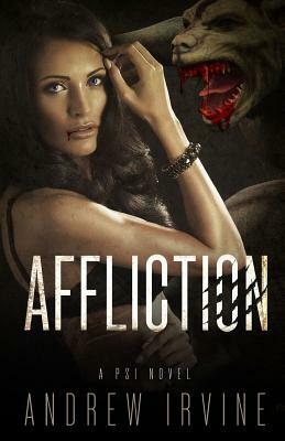Affliction by Andrew Irvine