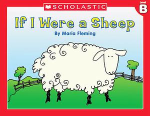 If I Were a Sheep by Maria Fleming