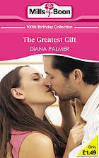 The Greatest Gift by Diana Palmer