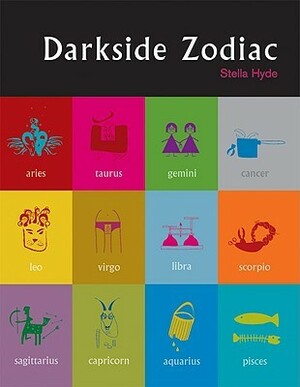 Darkside Zodiac by Stella Hyde