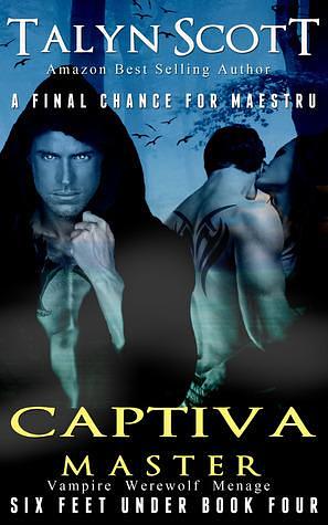 Captiva Master by Talyn Scott, Talyn Scott