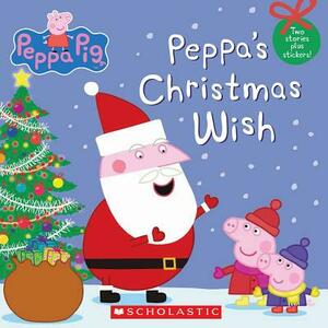 Peppa's Christmas Wish (Peppa Pig) by Scholastic, Inc