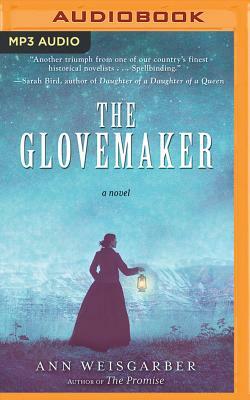 The Glovemaker by Ann Weisgarber