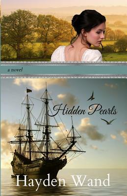 Hidden Pearls by Hayden Wand