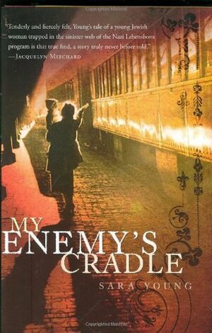 My Enemy's Cradle: 16 Point by Sara Young