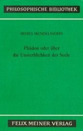 Phaedon oder über die Unsterblichkeit der Seele by Moses Mendelssohn