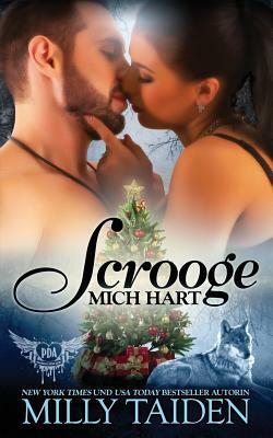Scrooge Mich Hart by Milly Taiden