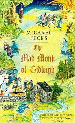 The Mad Monk of Gidleigh by Michael Jecks