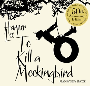 To Kill a Mockingbird by Harper Lee